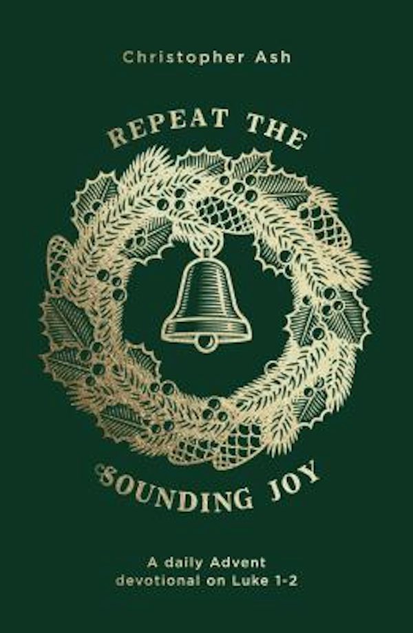 Cover image for Repeat the Sounding Joy, isbn: 9781784983789