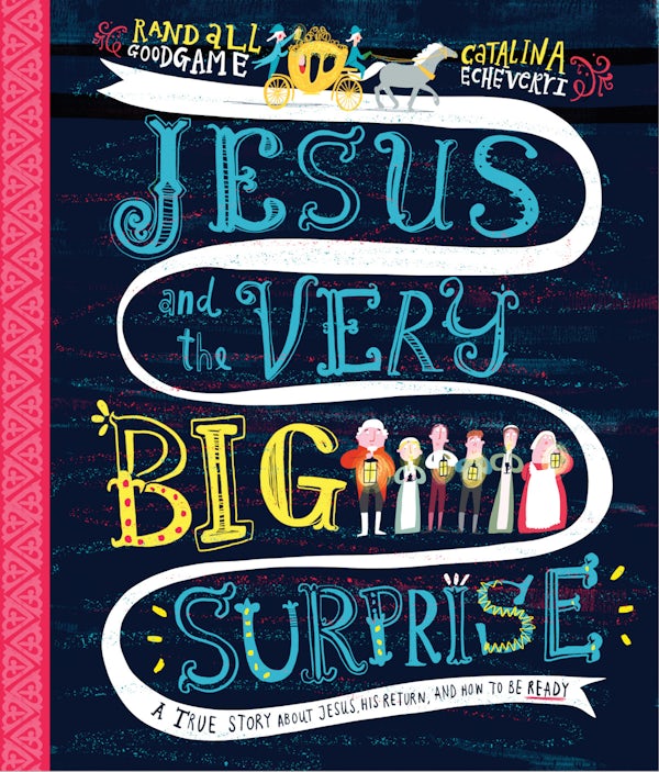 Cover image for Jesus and the Very Big Surprise Storybook, isbn: 9781784984410