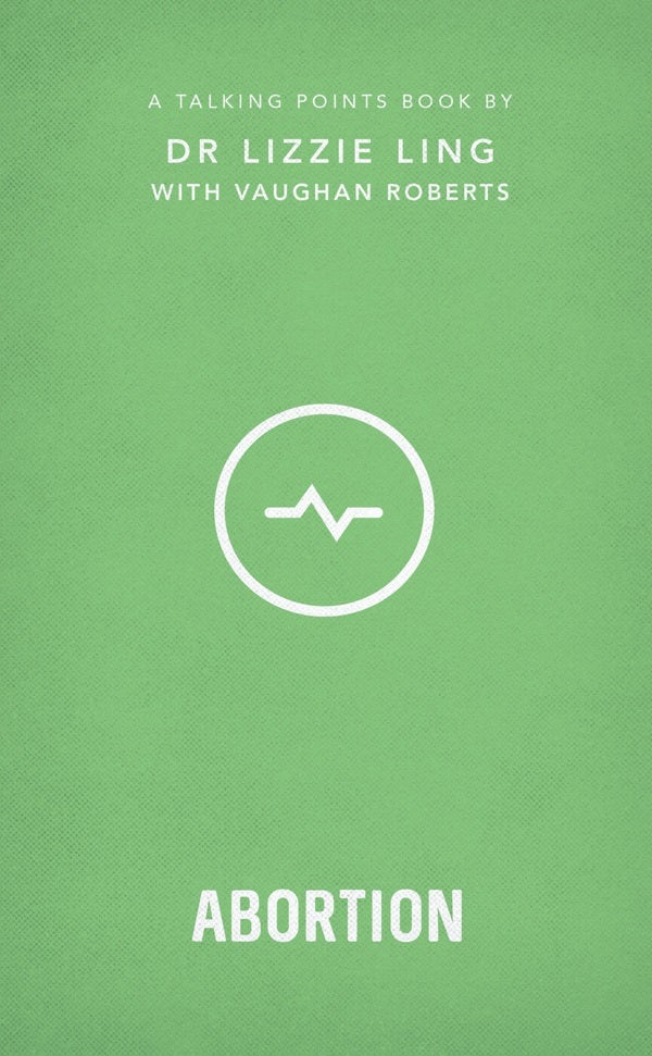 Cover image for Talking Points: Abortion, isbn: 9781784984434