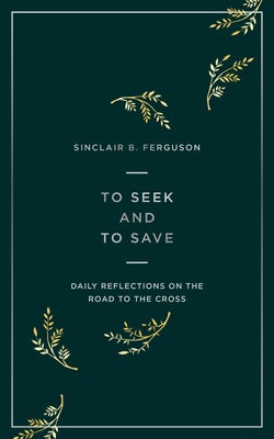 Cover image for To Seek and to Save, isbn: 9781784984458