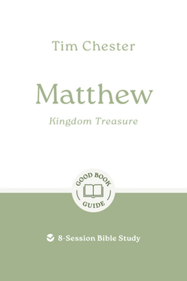 Cover image for Matthew: Kingdom Treasure, isbn: 9781784984977