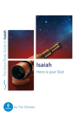 Cover image for Isaiah: Here Is Your God, isbn: 9781784985608