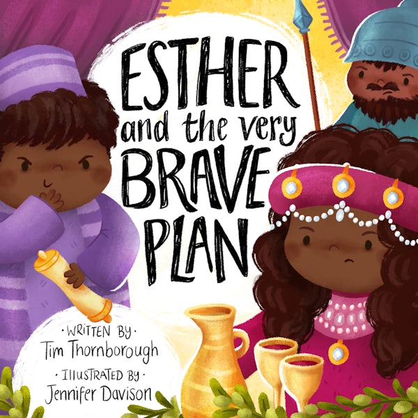 Cover image for Esther and the Very Brave Plan, isbn: 9781784986209