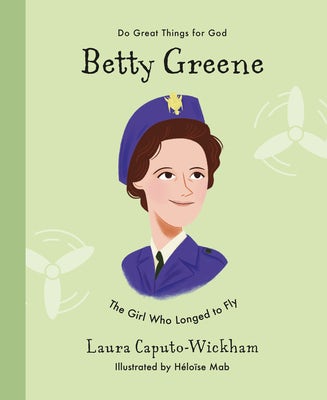 Cover image for Betty Greene, isbn: 9781784986544