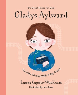 Cover image for Gladys Aylward, isbn: 9781784986551