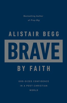 Cover image for Brave by Faith, isbn: 9781784986667