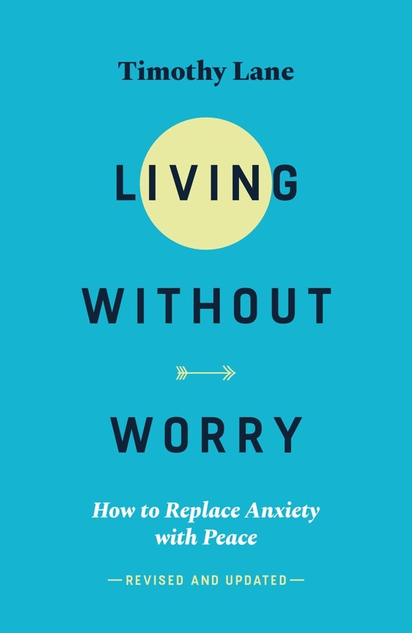 Cover image for Living Without Worry, isbn: 9781784987060