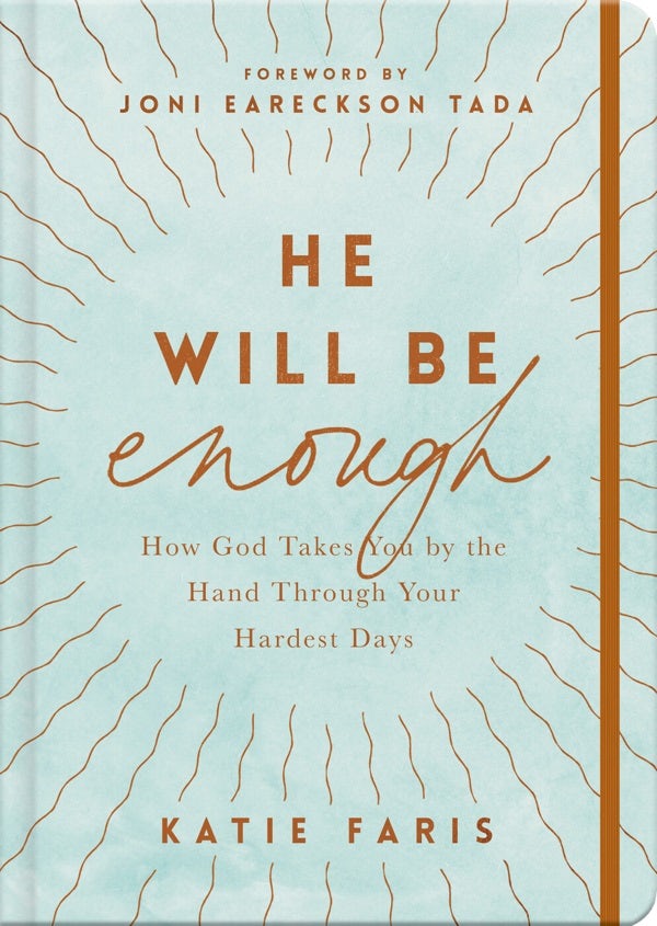 Cover image for He Will Be Enough, isbn: 9781784987503