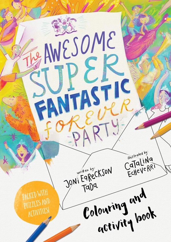 Cover image for The Awesome Super Fantastic Forever Party Art and Activity Book, isbn: 9781784987633