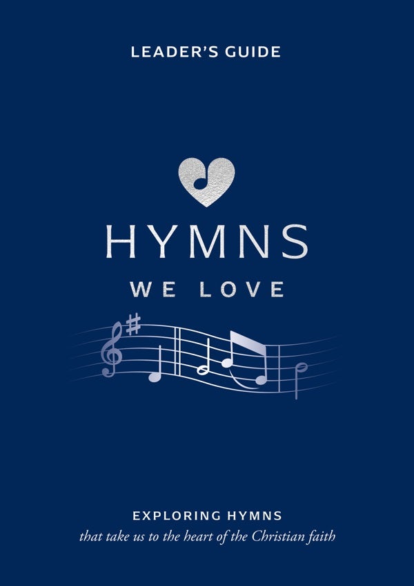 Cover image for Hymns We Love Leader's Guide, isbn: 9781784988760