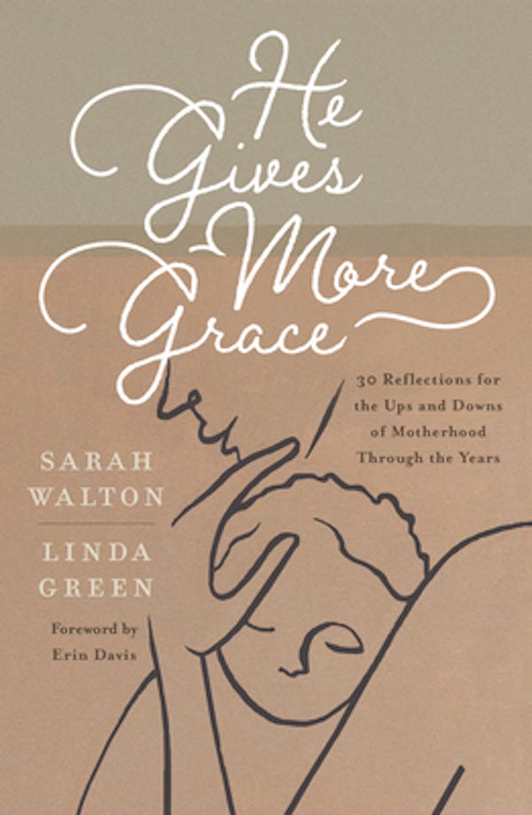 Cover image for He Gives More Grace, isbn: 9781784989354