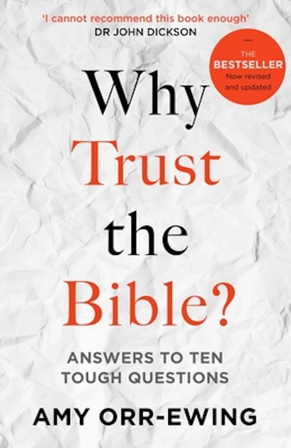 Cover image for Why Trust the Bible? (Revised and Updated), isbn: 9781789741650