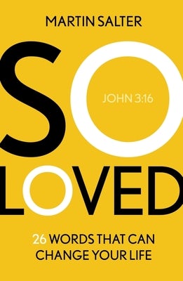 Cover image for So Loved, isbn: 9781789742763