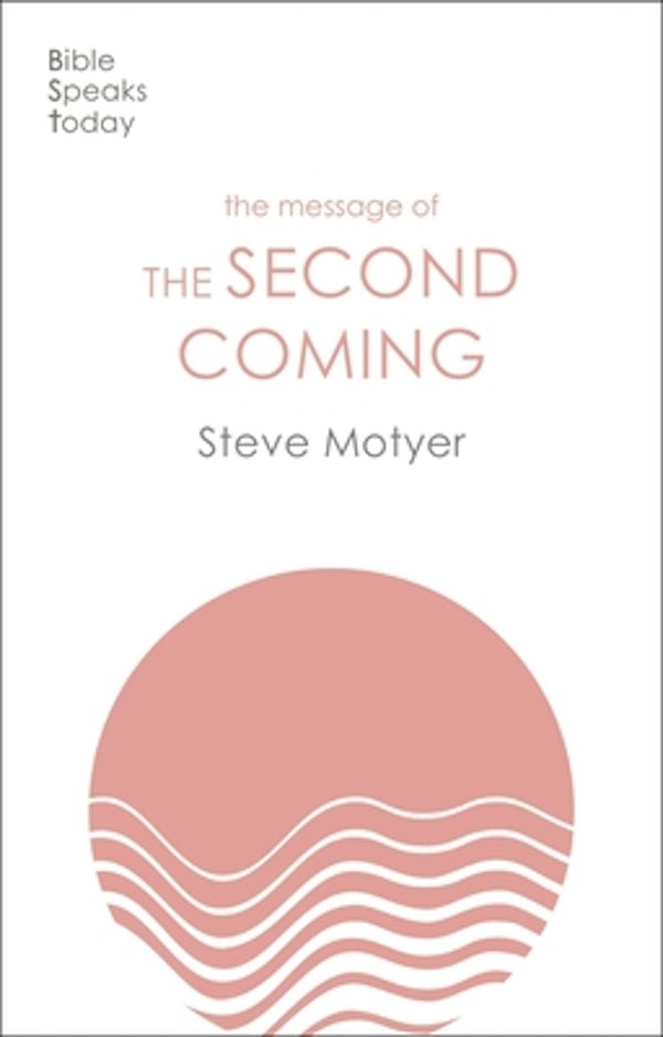 Cover image for The Message of the Second Coming, isbn: 9781789744064