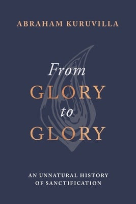 Cover image for From Glory to Glory, isbn: 9781789744507