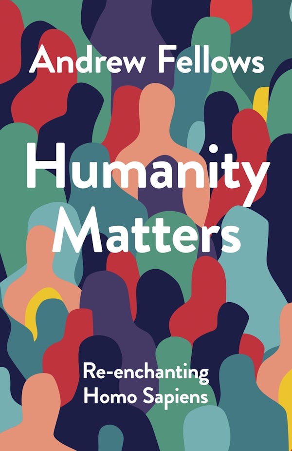 Cover image for Humanity Matters, isbn: 9781789746426