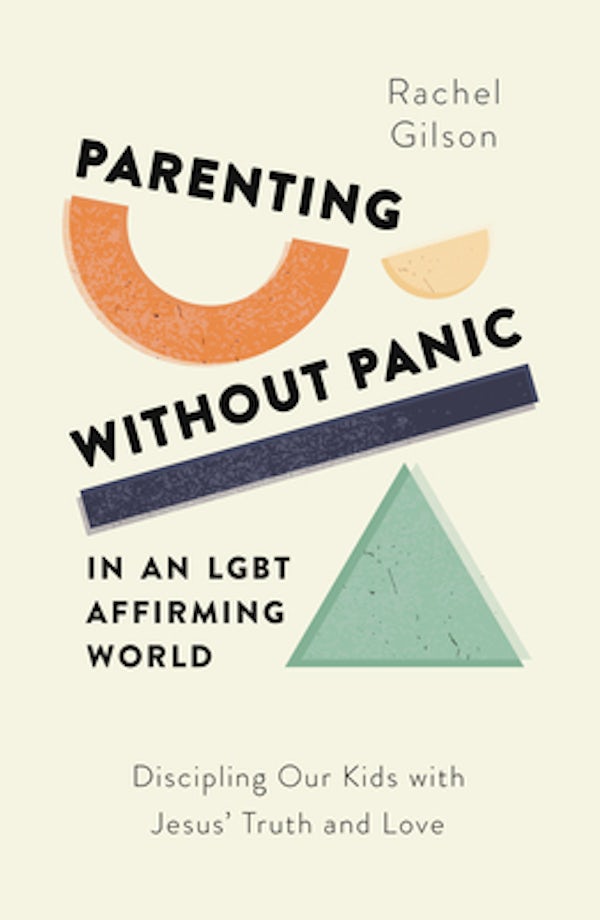 Cover image for Parenting Without Panic in an Lgbt-Affirming World, isbn: 9781802541120