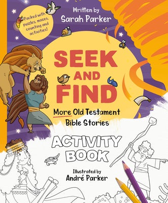 Cover image for Seek and Find: More Old Testament Bible Stories Activity Book, isbn: 9781802541144