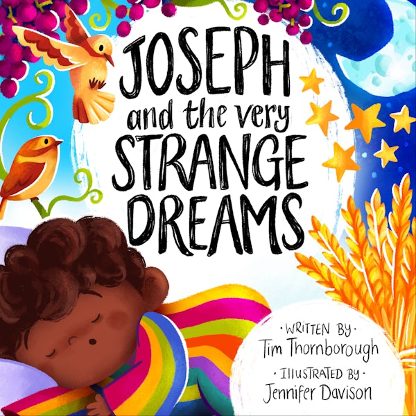 Cover image for Joseph and the Very Strange Dreams, isbn: 9781802541243