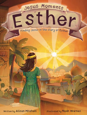 Cover image for Jesus Moments: Esther, isbn: 9781802541281