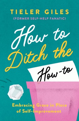 Cover image for How to Ditch the How-To, isbn: 9781802541304