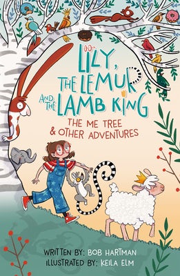 Cover image for Lily, the Lemur, and the Lamb King, isbn: 9781802541359