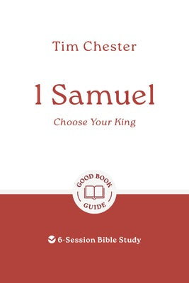 Cover image for 1 Samuel: Choose Your King, isbn: 9781802541489