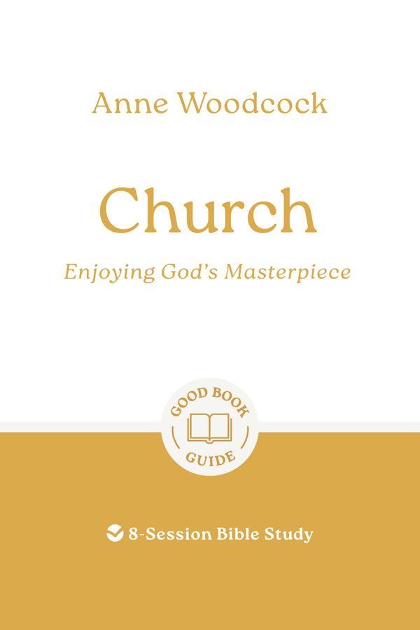 Cover image for Church: Enjoying God's Masterpiece, isbn: 9781802541588