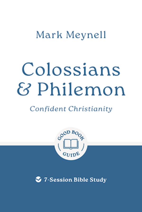 Cover image for Colossians & Philemon: Confident Christianity, isbn: 9781802541595