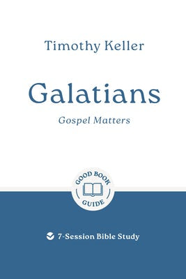 Cover image for Galatians: Gospel Matters, isbn: 9781802541670