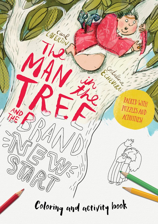 Cover image for The Man in the Tree and the Brand New Start Coloring and Activity Book, isbn: 9781802544220