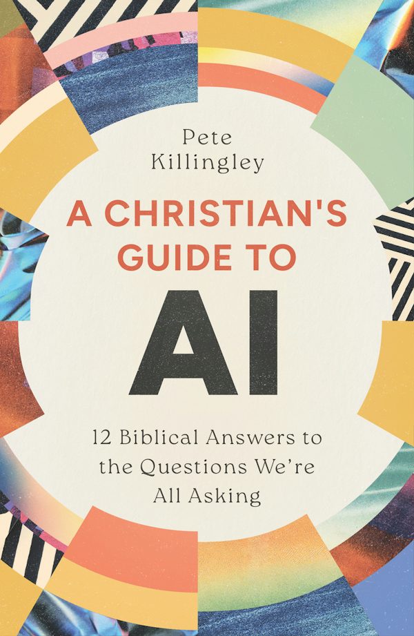 Cover image for A Christian's Guide to AI, isbn: 9781802544268