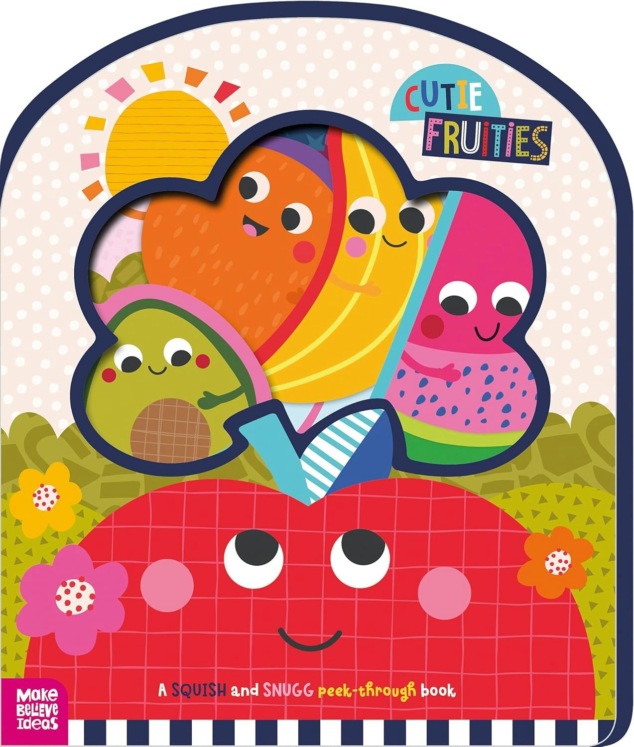 Cover image for Squish and Snugg Cutie Fruities, isbn: 9781836421191