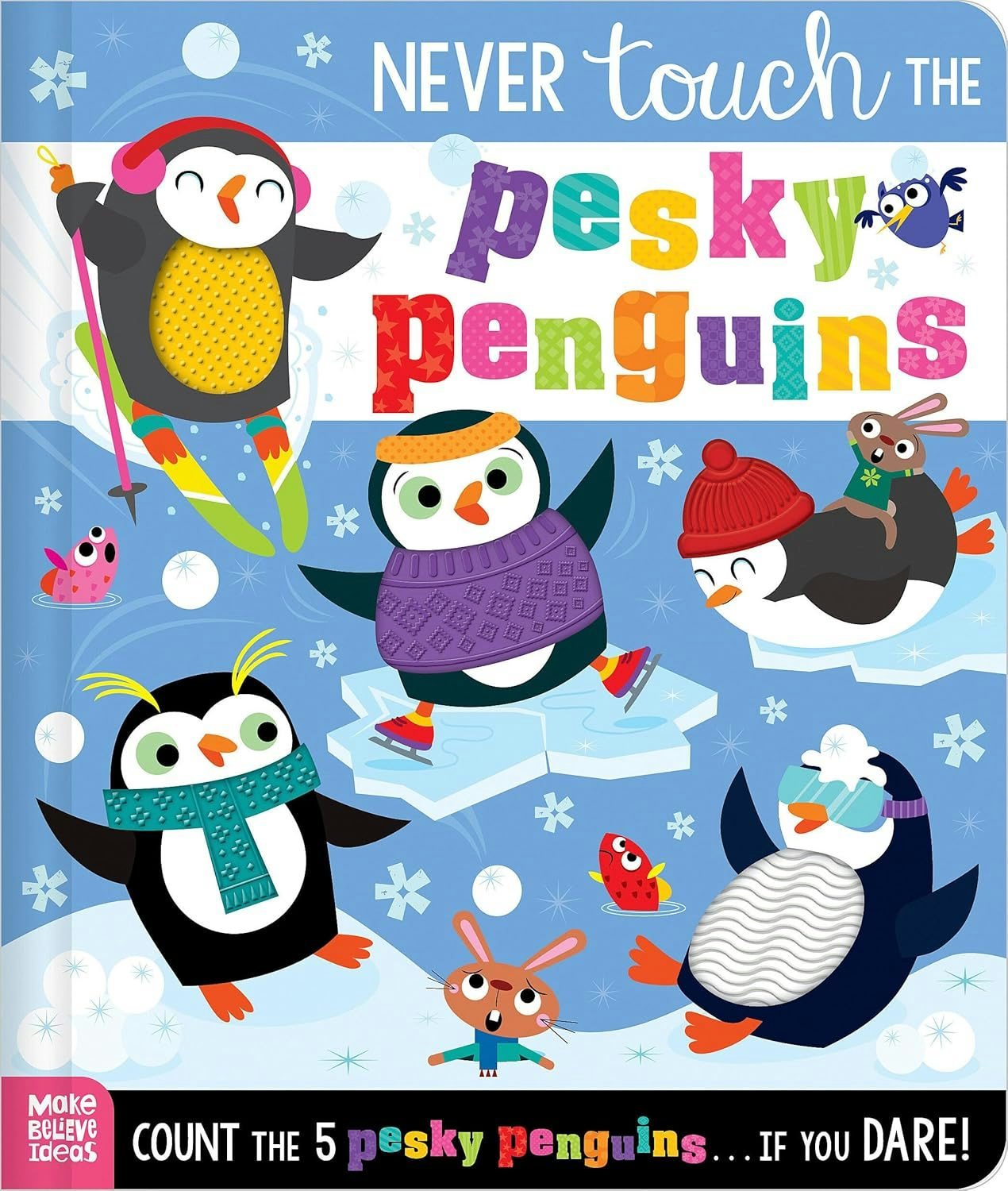 Cover image for Never Touch the Pesky Penguins, isbn: 9781836424161