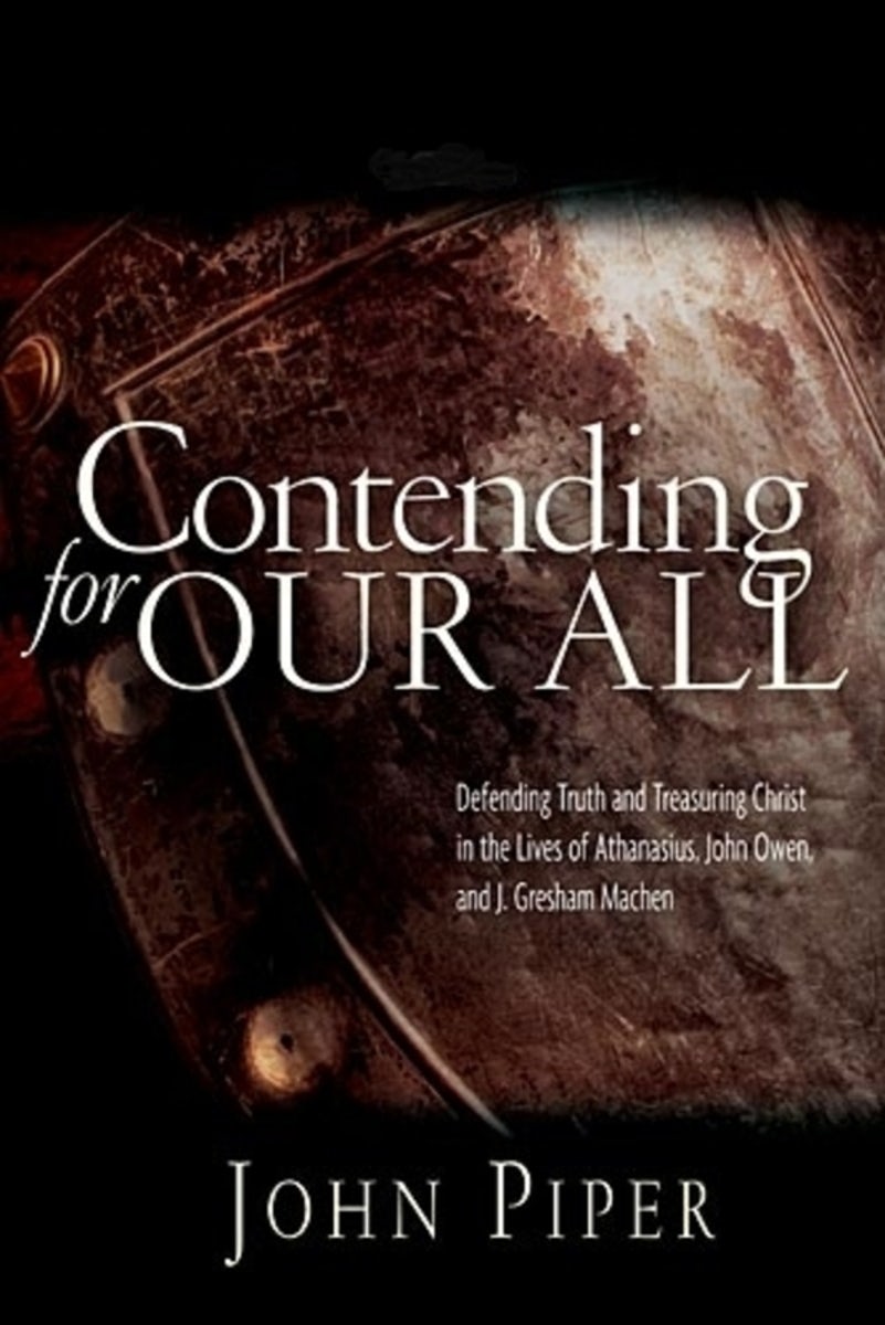Cover image for Contending for our all, isbn: 9781844741359
