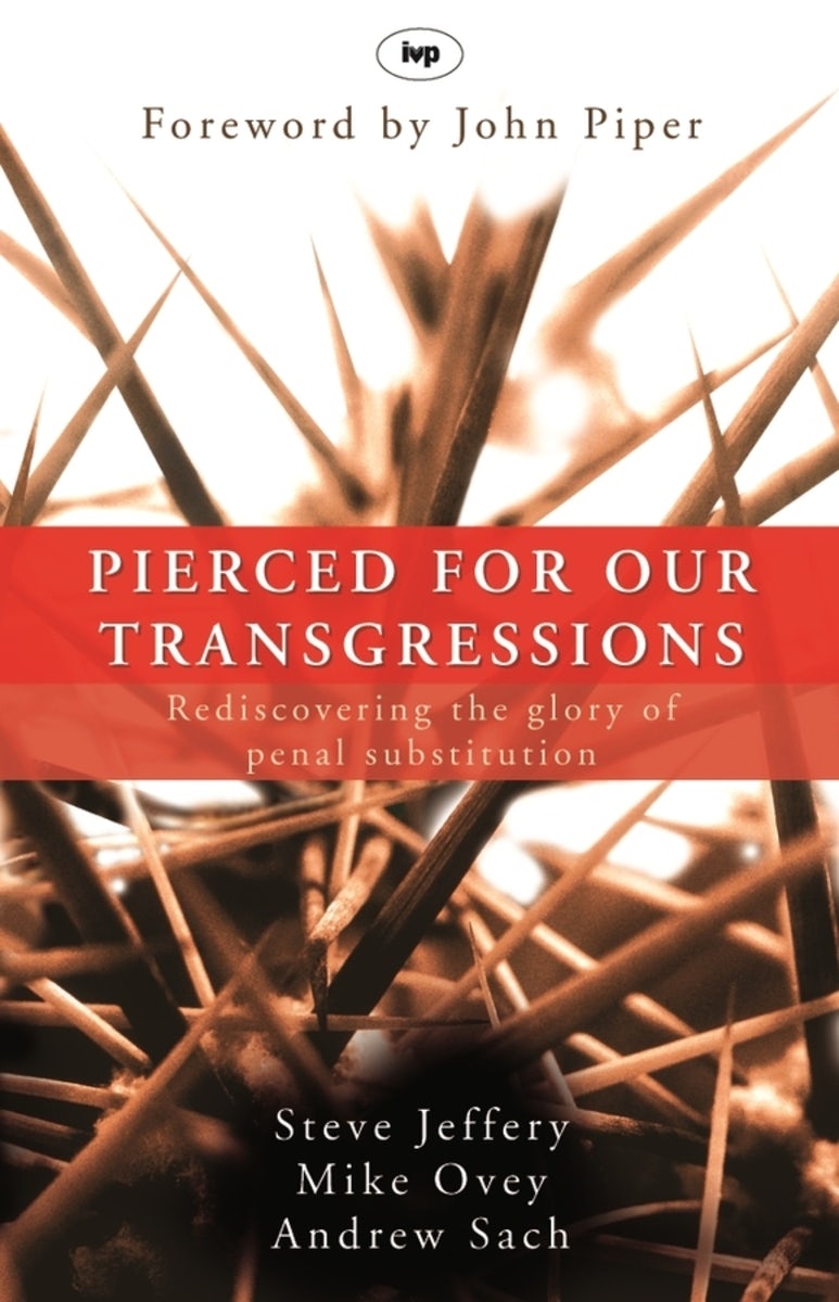 Cover image for Pierced for our transgressions, isbn: 9781844741786