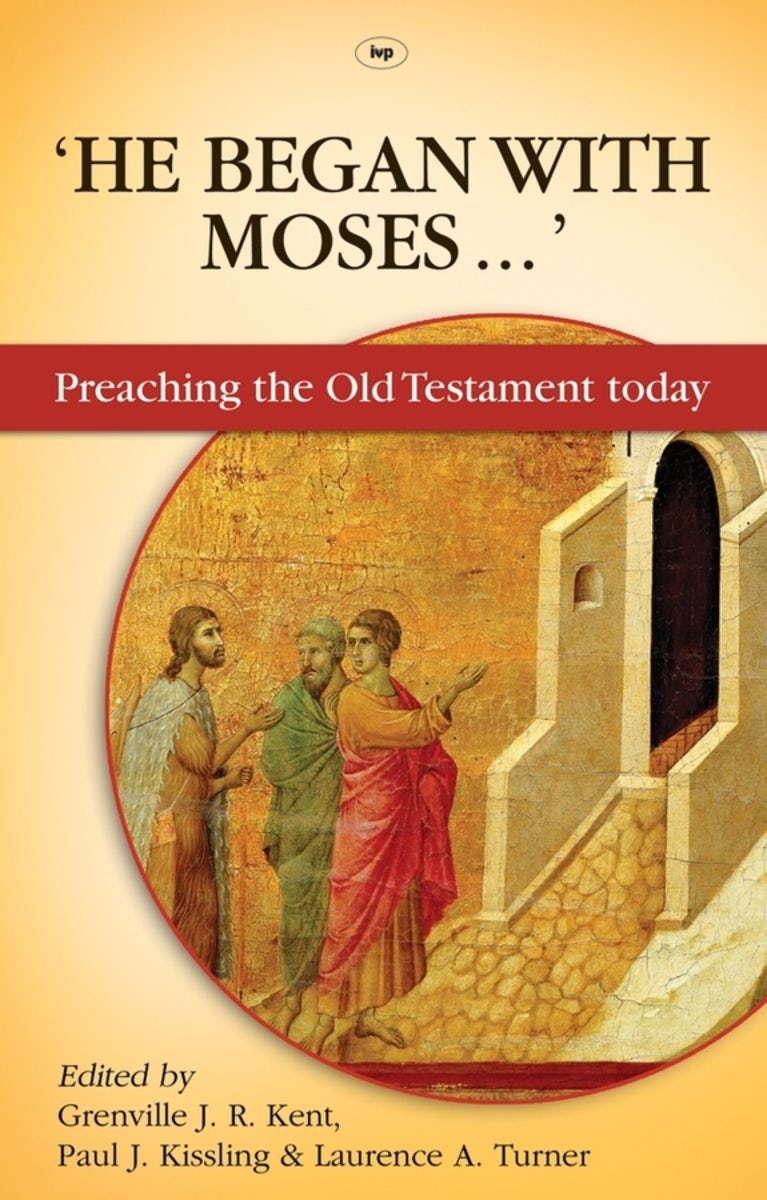 Cover image for He Began With Moses, isbn: 9781844744480