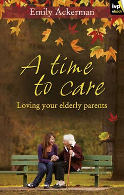 Cover image for A Time to Care, isbn: 9781844744879