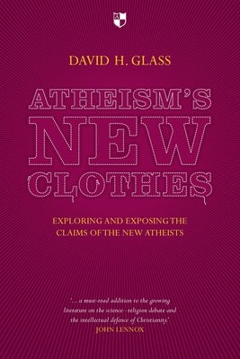 Cover image for Atheism's New Clothes, isbn: 9781844745715
