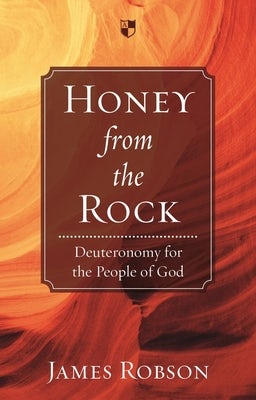 Cover image for Honey from the Rock, isbn: 9781844746255