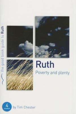 Cover image for Ruth: Poverty and Plenty, isbn: 9781905564910