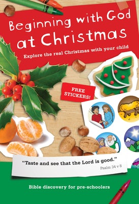 Cover image for Beginning with God at Christmas, isbn: 9781907377242