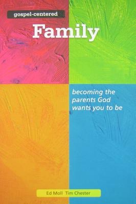 Cover image for Gospel Centered Family, isbn: 9781908317070