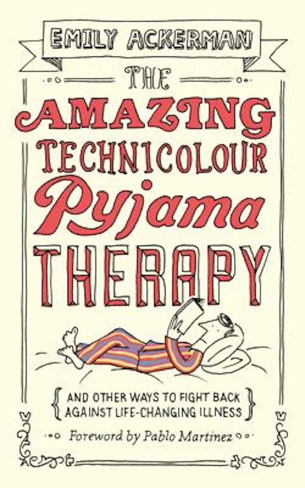 Cover image for The Amazing Technicolour Pyjama Therapy, isbn: 9781910012123