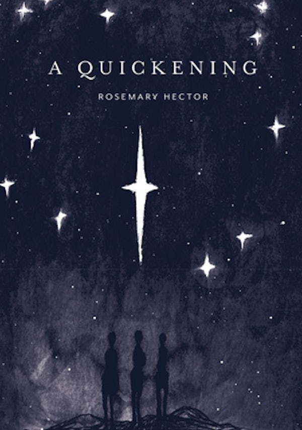 Cover image for A Quickening, isbn: 9781910012635
