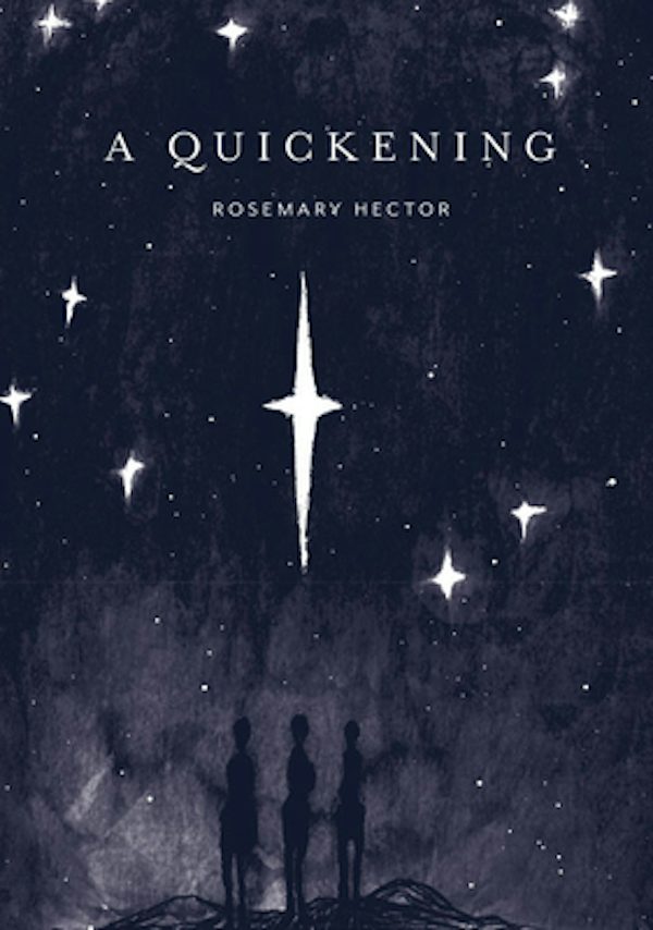 Cover image for A Quickening, isbn: 9781910012635