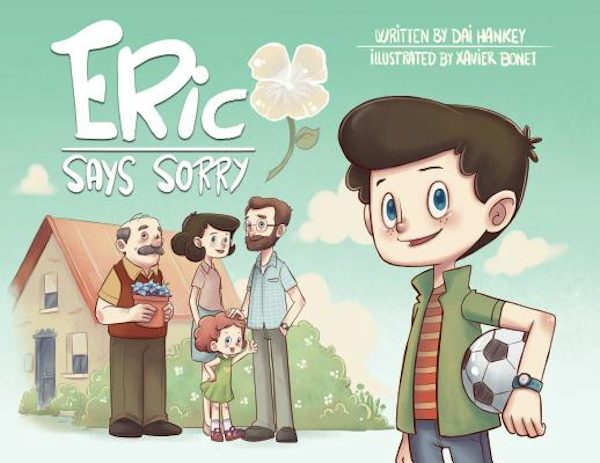 Cover image for Eric Says Sorry, isbn: 9781910307526