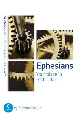 Cover image for Ephesians: Your Place in God's Plan, isbn: 9781910307694