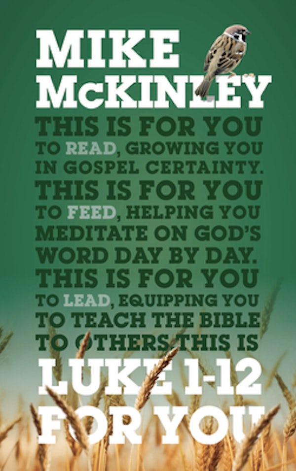 Cover image for Luke 1 - 12 for You, isbn: 9781910307786