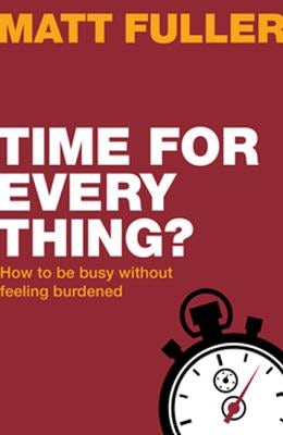 Cover image for Time for Every Thing?, isbn: 9781910307823
